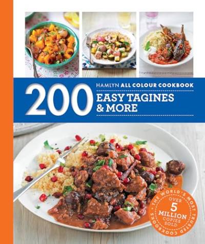 Hamlyn All Colour Cookery: 200 Easy Tagines and More: Hamlyn All Colour Cookbook von Hamlyn